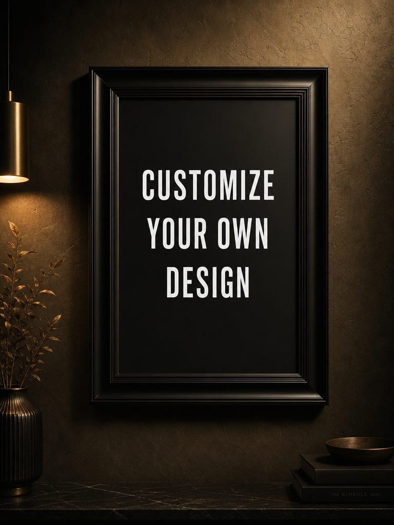 Customize Your Frame